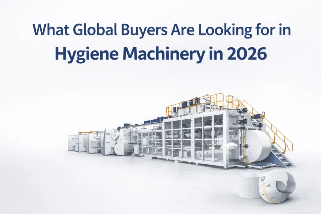 what-global-buyers-are-looking-for-in-hygiene-machinery-in-2026