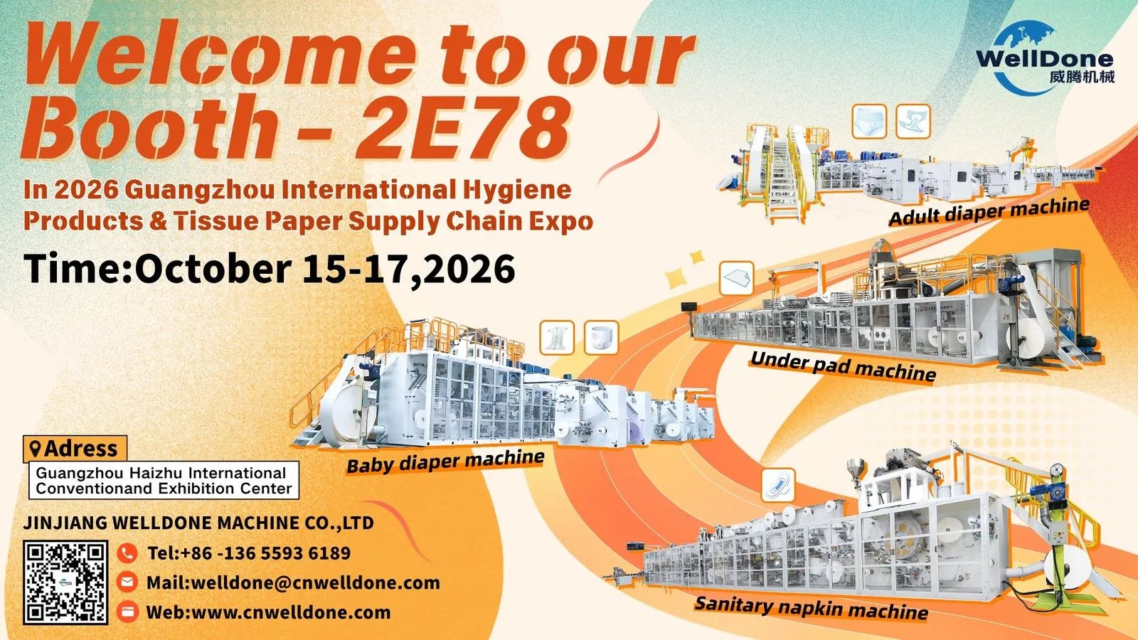 WELLDONE Welcome to our Booth 2E78 - 2026 Guangzhou International Hygiene Products & Tissue Paper Supply Chain Expo